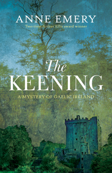 Hardcover The Keening: A Mystery of Gaelic Ireland Book