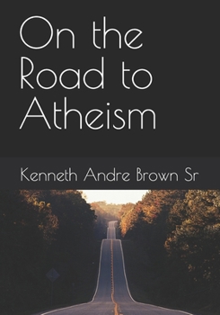 Paperback On the Road to Atheism Book