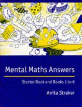 Paperback Mental Maths Answers: Starter Book and Books 1 to 6 Book