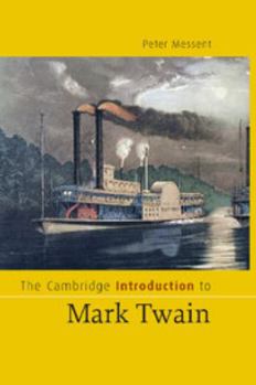 The Cambridge Introduction to Mark Twain (Cambridge Introductions to Literature) - Book  of the Cambridge Introductions to Literature