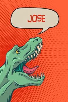 Jose: Personalized Dino Isometric DOT Paper notebook 120 pages 6"x9"