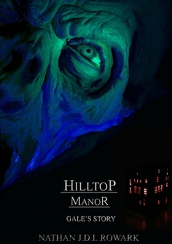 Paperback Hilltop Manor - Gale's Story Book