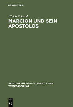 Hardcover Marcion Und Sein Apostolos [German] Book