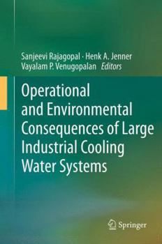 Paperback Operational and Environmental Consequences of Large Industrial Cooling Water Systems Book