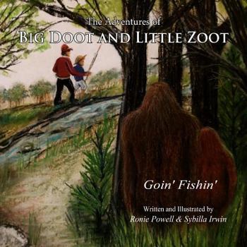 Paperback The Adventures of Big Doot and Little Zoot: Goin' Fishin' Book