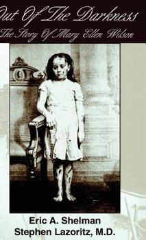 Hardcover Out of the Darkness: The Story of Mary Ellen Wilson Book