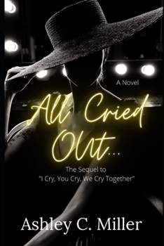 Paperback All Cried Out: #TheSequel Book