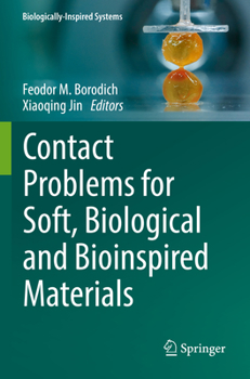 Paperback Contact Problems for Soft, Biological and Bioinspired Materials Book
