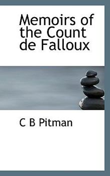Paperback Memoirs of the Count de Falloux Book