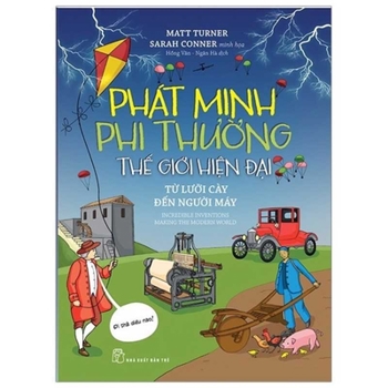 Paperback Incredible Inventions: Making the Modern World [Vietnamese] Book