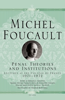 Paperback Penal Theories and Institutions: Lectures at the Collège de France Book