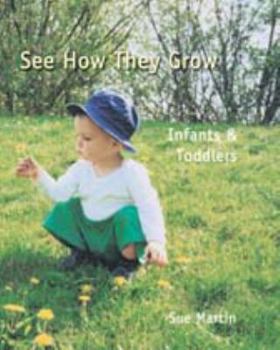 Paperback See How They Grow - Infants & Toddlers Book