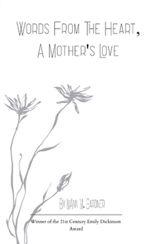 Paperback Words from the Heart A Mother's Love Book