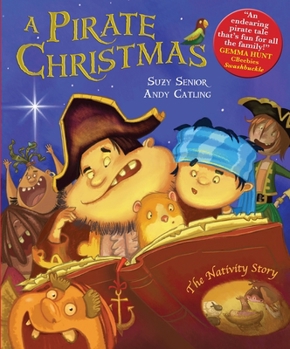 Paperback A Pirate Christmas: The Nativity Story Book