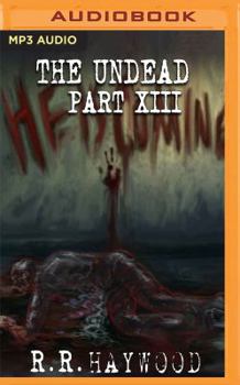 The Undead: Part 13