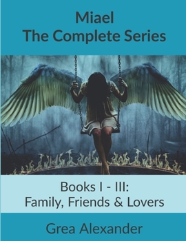 Paperback Miael: The Complete Series: A Supernatural Horror Fantasy Fable Book