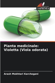 Paperback Pianta medicinale: Violetta (Viola odorata) [Italian] Book