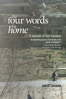 Paperback The Four Words for Home: A memoir of two families Book