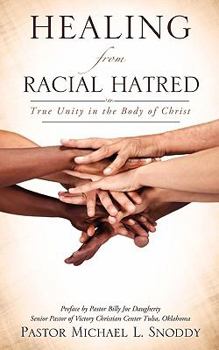 Paperback Healing from Racial Hatred Book