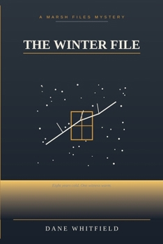 Paperback The Winter File: The Marsh Files, Book 5 Book