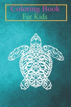 Coloring Book For Kids: Ocean Blue Tribal Hawaiian Sea Turtle Animal Coloring Book: For Kids Aged 3-8 (Fun Activities for Kids)