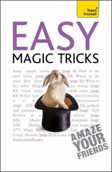 Paperback Easy Magic Tricks (Teach Yourself) Book