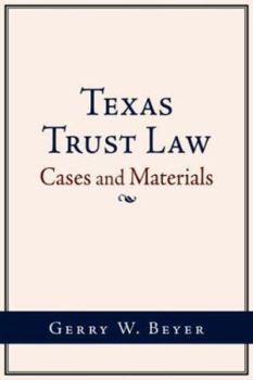 Paperback Texas Trust Law: Cases and Materials Book