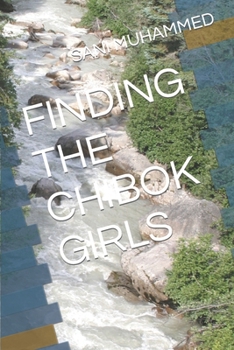 Paperback Finding the Chibok Girls Book
