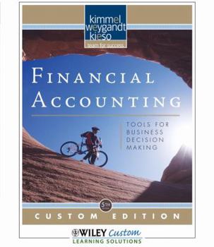 Financial Accounting : Tools for Business Decision Making 5th Edition for Georgia Southern University
