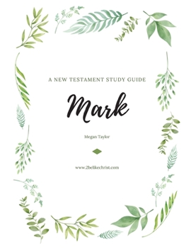 Paperback A New Testament Study Guide: Mark Book