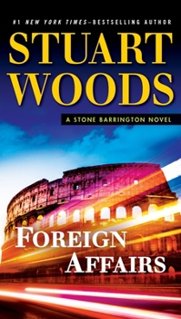 Foreign Affairs - Book #35 of the Stone Barrington