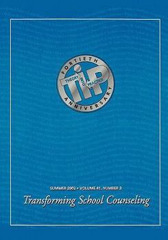 Paperback Transforming School Counseling: A Special Issue of Theory Into Practice Book