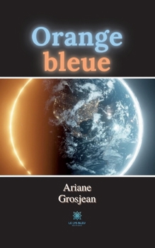 Paperback Orange bleue [French] Book