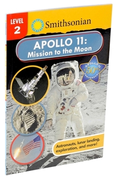 Paperback Smithsonian Reader: Apollo 11: Mission to the Moon Book