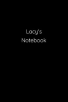 Paperback Lacy's Notebook: Notebook / Journal / Diary - 6 x 9 inches (15,24 x 22,86 cm), 150 pages. Book