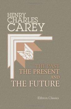 Paperback The Past, the Present, and the Future Book