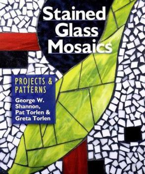 Hardcover Stained Glass Mosaics: Projects & Pattern Book