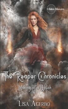 Paperback The Reaper Chronicles: Making of a Witch Book