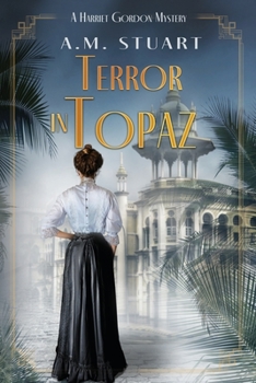 Paperback Terror in Topaz: A Harriet Gordon Mystery Book
