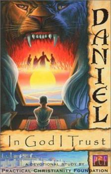 Paperback Daniel: In God I Trust Book