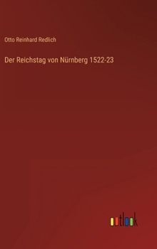 Hardcover Der Reichstag von Nürnberg 1522-23 [German] Book