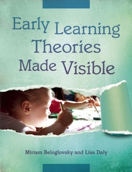 Paperback Early Learning Theories Made Visible Book
