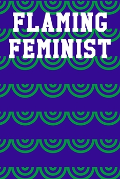 Flaming Feminist: Graph Paper Notebook 6"x9" 120 Pages