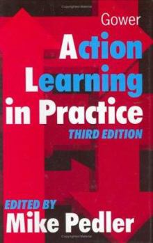 Hardcover Action Learning in Practice Book