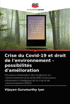 Paperback Crise du Covid-19 et droit de l'environnement - possibilités d'amélioration [French] Book