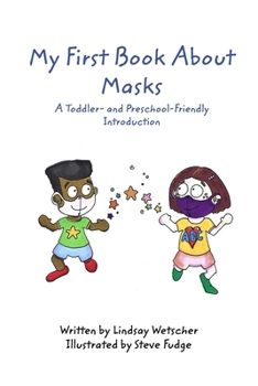 Paperback My First Book About Masks Book