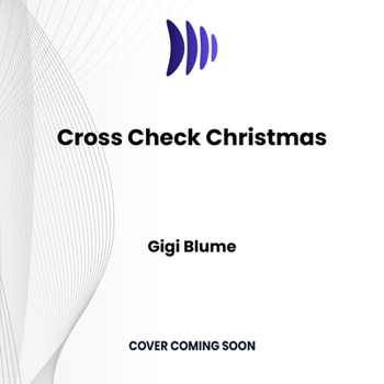 Cross Check Christmas: A Sweet Battle of the Sexes Hockey ROM Com