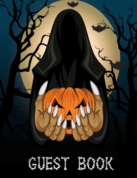 Guest Book: Halloween Party Guestbook Supply Essential,8.5 x 11 Sized, 100 Pages | Ideal for Halloween Costume Party