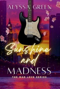 Hardcover Sunshine and Madness Book