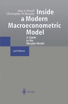Paperback Inside a Modern Macroeconometric Model: A Guide to the Murphy Model Book